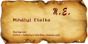 Mihályi Etelka névjegykártya